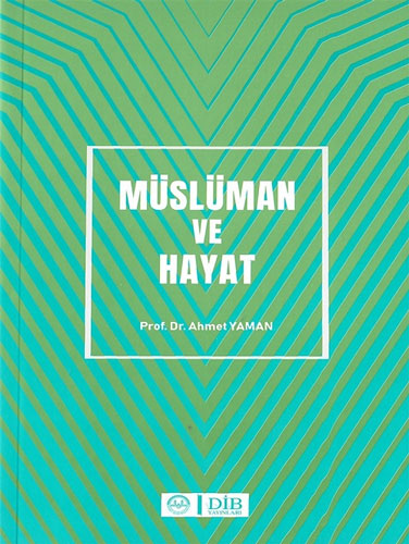 Müslüman ve Hayat