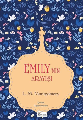 Emily’nin Arayışı 3 (Bez Ciltli)