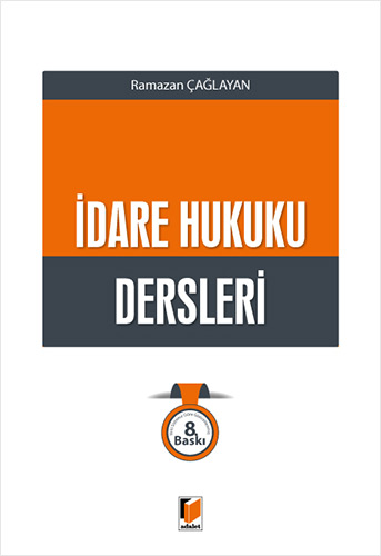 İdare Hukuku Dersleri