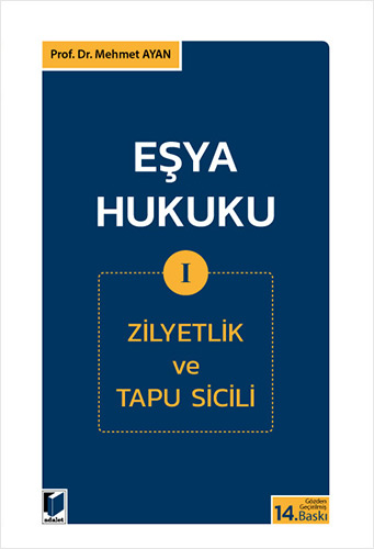 Eşya Hukuku I 