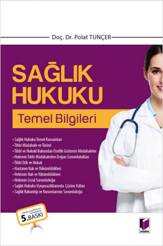 Sağlık Hukuku Temel Bilgileri