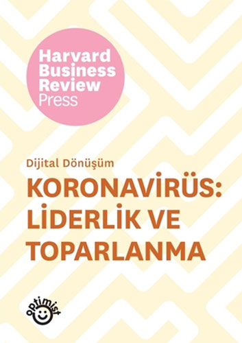 Koronavirüs: Liderlik ve Toparlanma 