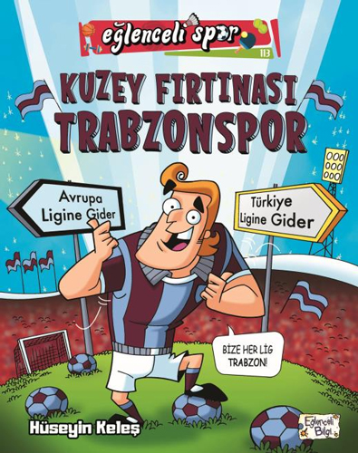 Eğlenceli Spor - Kuzey Fırtınası Trabzonspor