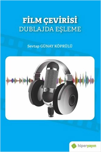 Film Çevirisi - Dublajda Eşleşme