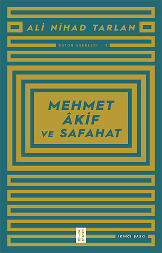 Mehmet Akif ve Safahat