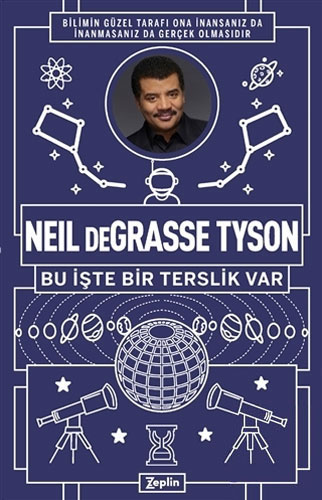 Neil Degrasse Tyson - Bu İşte Bir Terslik Var