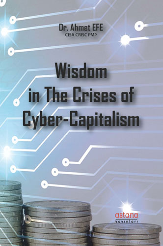 Wisdom in The Crises of Cyber - Capitalism