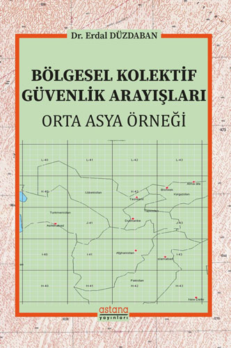 Bölgesel Kolektif Güvenlik Arayışları