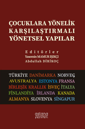 Çocuklara Yönelik Karşılaştırmalı Yönetsel Yapılar