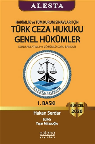 Hakimlik ve Tüm Kurum Sınavları İçin Türk Ceza Hukuku Genel Hükümler