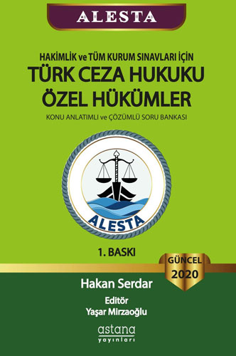 Alesta - Hakimlik ve Tüm Kurum Sınavları için Türk Ceza Hukuku Özel Hükümler