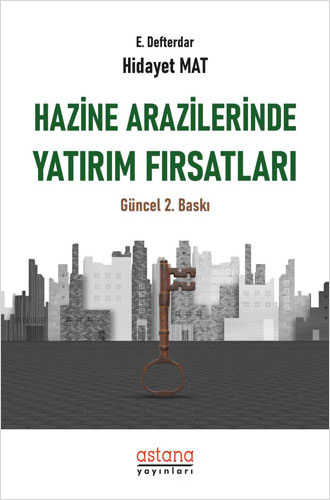 Hazine Arazilerinde Yatırım Fırsatları