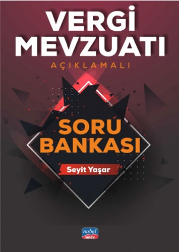 Vergi Mevzuatı (Açıklamalı) Soru Bankası