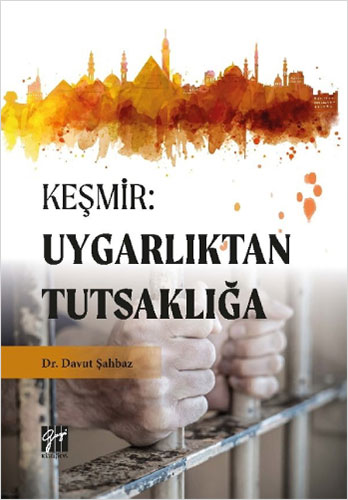 Keşmir: Uygarlıktan Tutsaklığa