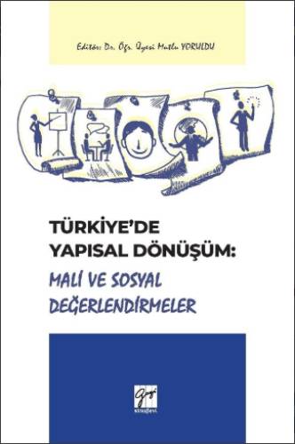 Türkiye'de Yapısal Dönüşüm: Mali Sosyal Değerlendirmeler