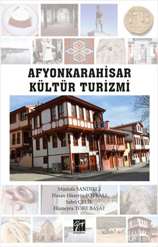 Afyonkarahisar Kültür Turizmi