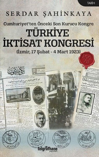 Türkiye İktisat Kongresi (İzmir 17 Şubat - 4 Mart 1923)
