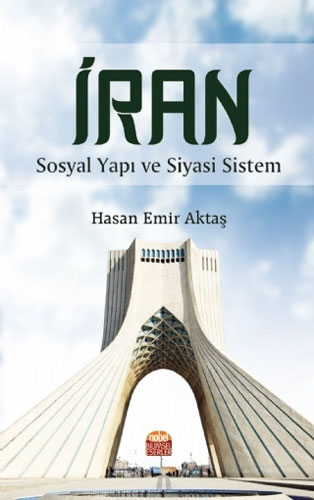 İran - Sosyal Yapı ve Siyasi Sistem