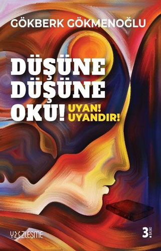 Düşüne Düşüne Oku! - Uyan! Uyandır!