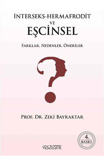 İnterseks-Hermafrodit ve Eşcinsel