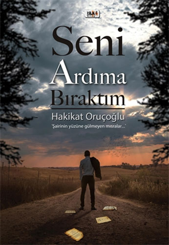 Seni Ardıma Bıraktım