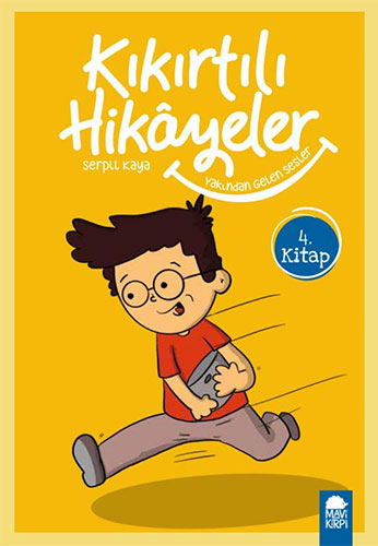 Kıkırtılı Hikayeler 4.Kitap - Yakından Gelen Sesler