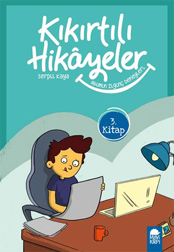 Kıkırtılı Hikayeler 3.Kitap - Abimin İlginç Deneyleri