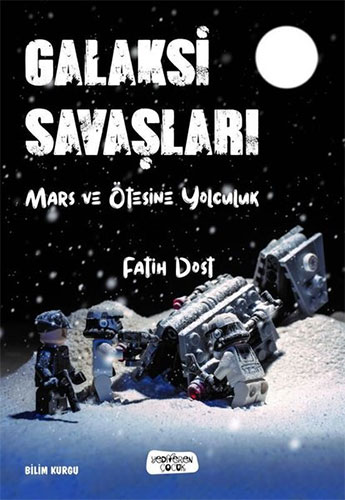 Galaksi Savaşları-Mars ve Ötesine Yolculuk