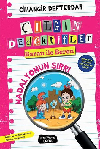 Çılgın Dedektifler Baran İle Beren - Madalyonun Sırrı (Ciltli)