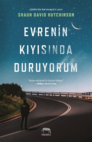 Evrenin Kıyısında Duruyorum (Ciltli)