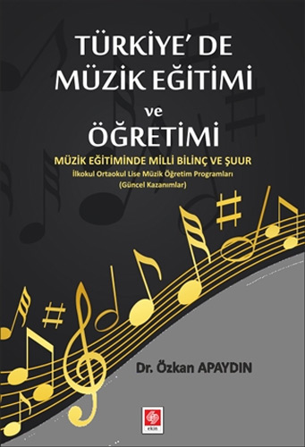 Türkiye'de Müzik Eğitimi ve Öğretimi