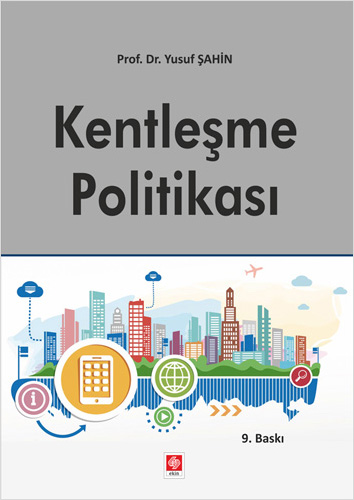 Kentleşme Politikası