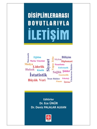 Disiplinlerarası Boyutlarıyla İletişim