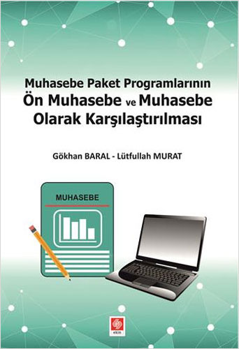 Muhasebe Paket Programlarının Ön Muhasebe ve Muhasebe Olarak Karşılaştırılması