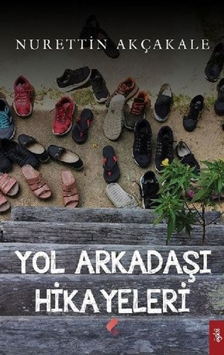 Yol Arkadaşı Hikayeleri