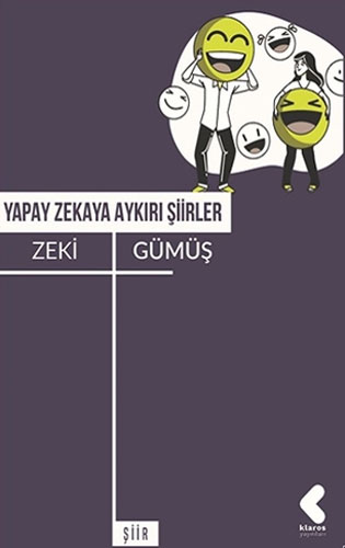 Yapay Zekaya Aykırı Şiirler