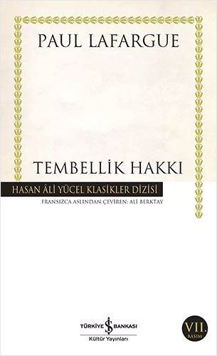 Tembellik Hakkı