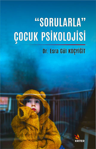 “Sorularla” Çocuk Psikolojisi