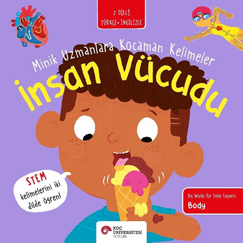  İnsan Vücudu - Minik Uzmanlara Kocaman Kelimeler