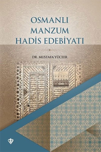 Osmanlı Manzum Hadis Edebiyatı