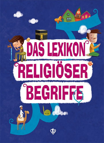 Das Lexikon Religiöser Begriffe