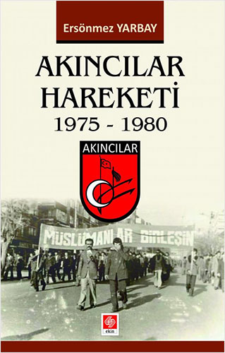 Akıncılar Hareketi 1975-1980