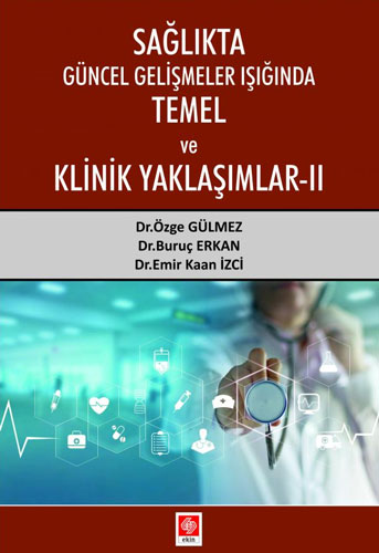  Sağlıkta Güncel Gelişmeler Işığında Temel ve Klinik Yaklaşımlar 2