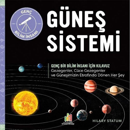 Güneş Sistemi – Genç Bir Bilim İnsanı İçin Kılavuz