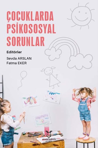 Çocuklarda Psikososyal Sorunlar