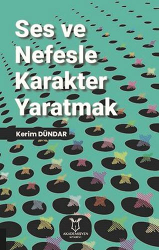 Ses ve Nefesle Karakter Yaratmak