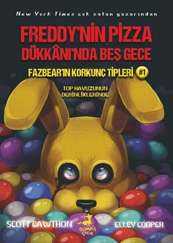 Freddy’nin Pizza Dükkanı’nda Beş Gece-Fazbear’ın Korkunç Tipleri 1 - Top Havuzunun Derinliklerinde