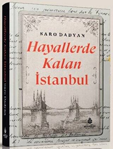 Hayallerde Kalan İstanbul