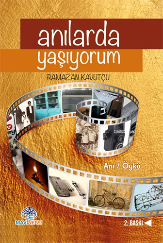 Anılarda Yaşıyorum