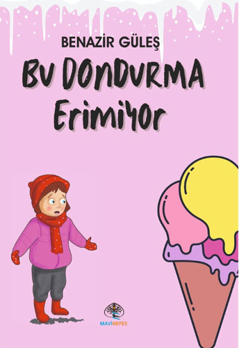 Bu Dondurma Erimiyor